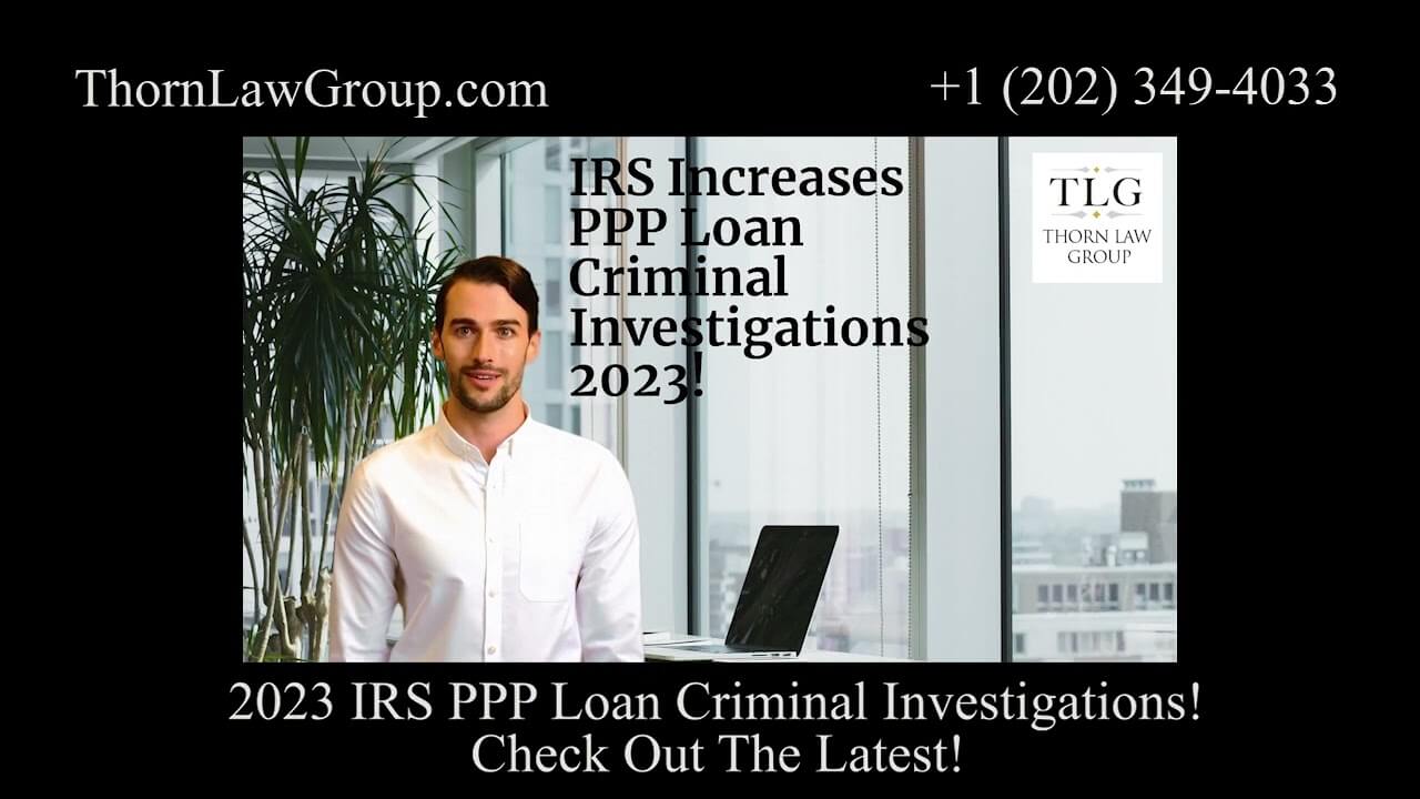IRS PPP Loan Investigations Ramp Up!